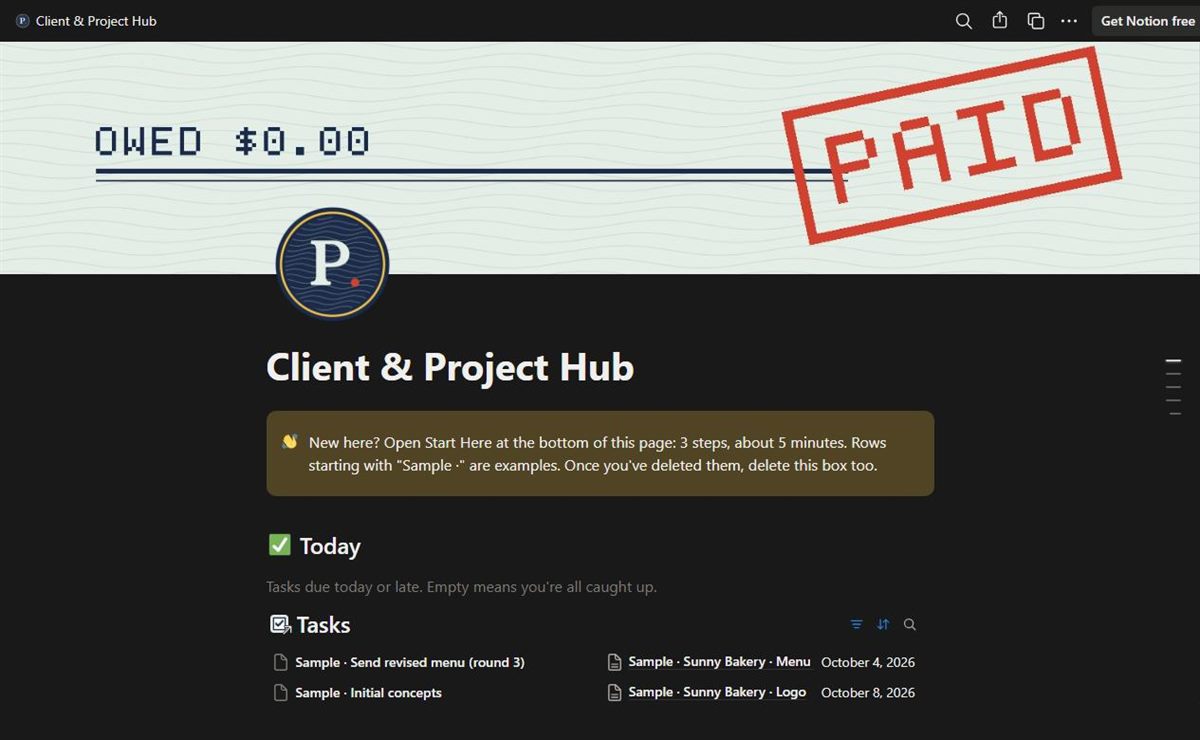 The Client & Project Hub home page in Notion: a Today task list with sample tasks, under a mint banner that reads OWED $0.00 and a red PAID stamp.